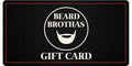 Beard Brothas Gift Card